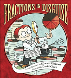 Cover of Fractions in Disguise: A Math Adventure