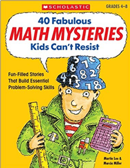 Cover of 40 Fabulous Math Mysteries Kids Can’t Resist