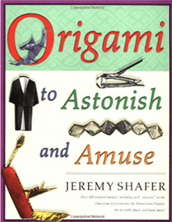 Cover of Origami to Astonish and Amuse