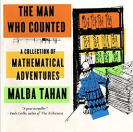Cover of The Man Who Counted: A Collection of Mathematical Adventures